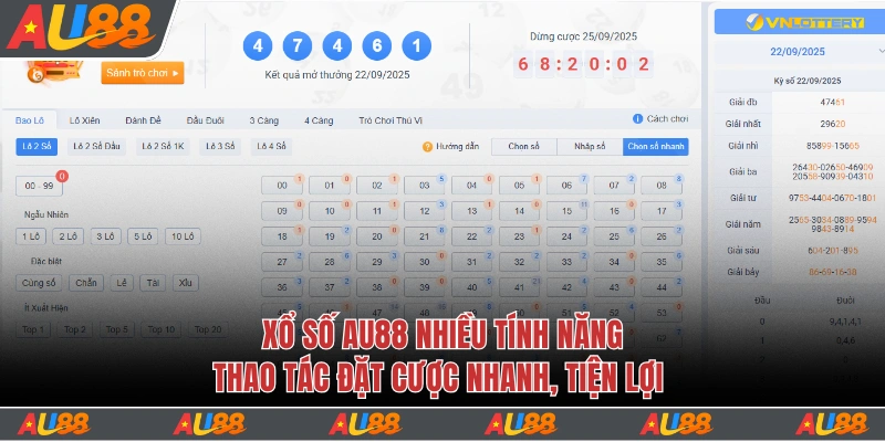 Xổ Số Au88 - Tỷ Lệ Thưởng Siêu Cao, Giàu Sang Nhanh Chóng 2 Cược nhanh với nhiều tính năng hiện đại