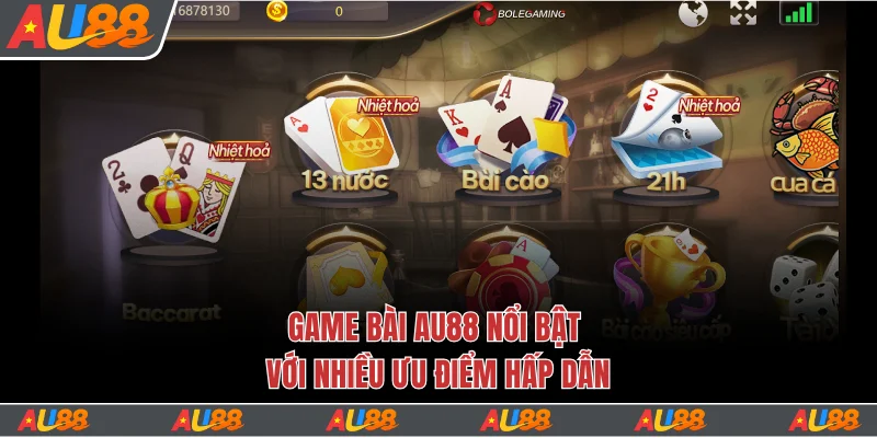 Khám Phá Sảnh Game Bài Au88 Uy Tín Với Cơ Hội Thắng Lớn 2 Game bài Au88 nổi bật với nhiều ưu điểm hấp dẫn