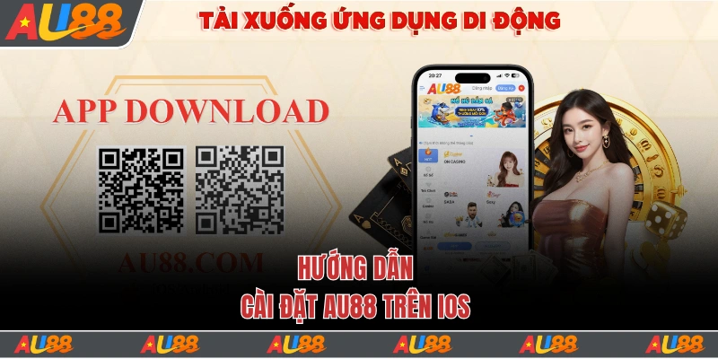 Hướng dẫn cài đặt Au88 trên iOS