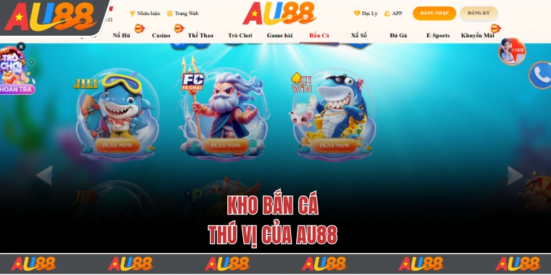 Kho bắn cá thú vị của Au88