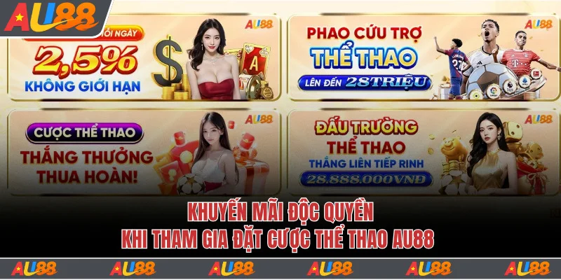 Những khuyến mãi thể thao Au88 độc quyền