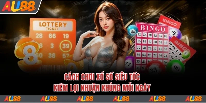 xổ số siêu tốc